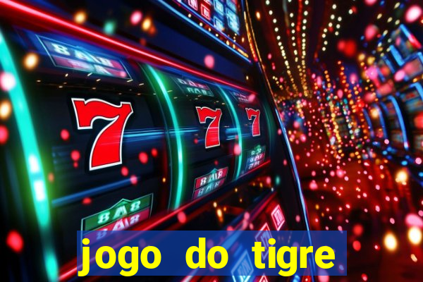 jogo do tigre falso dinheiro infinito